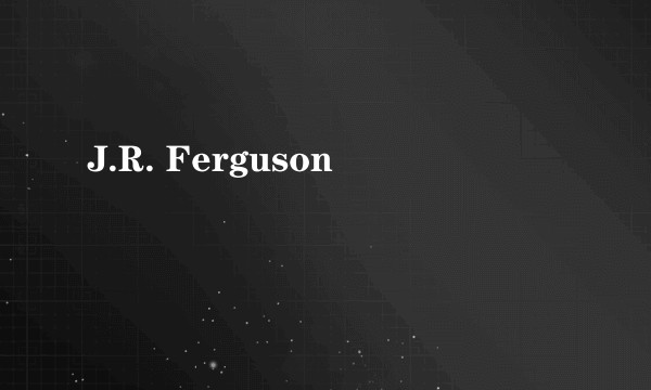 J.R. Ferguson