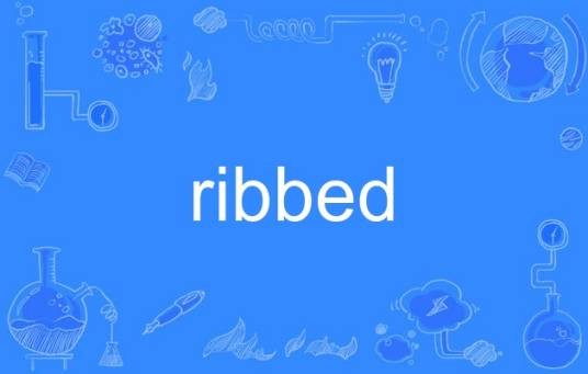 ribbed