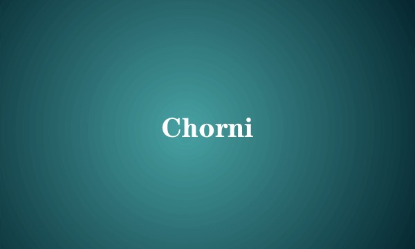Chorni