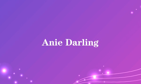 Anie Darling