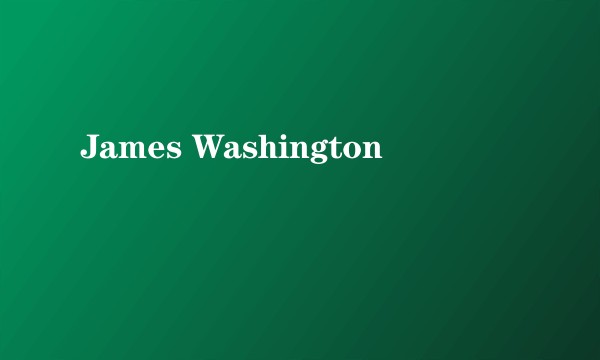 James Washington