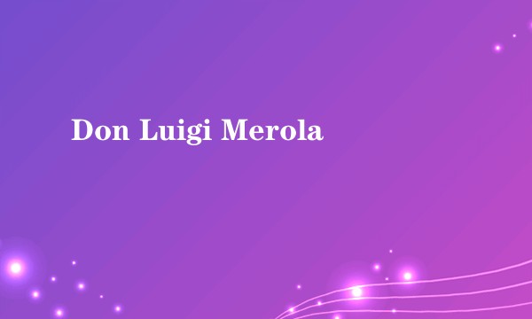 Don Luigi Merola