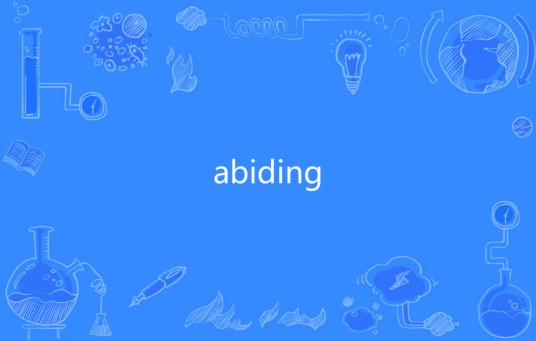 abiding