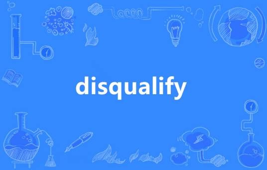 disqualify