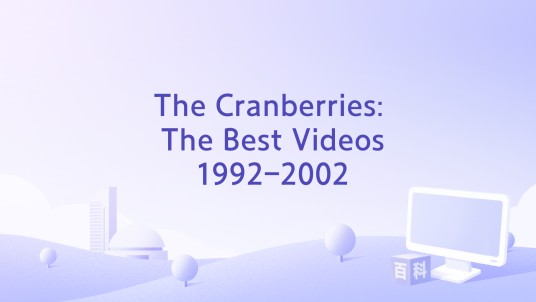 The Cranberries: The Best Videos 1992-2002