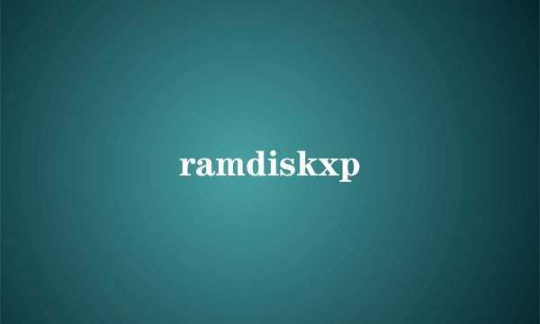 ramdiskxp