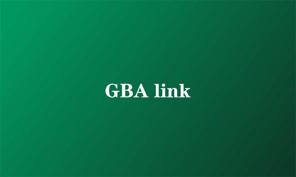 GBA link