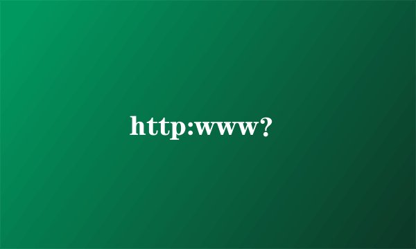 http:www?